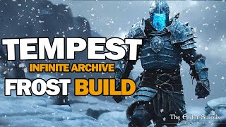 ESO  Tempest  FROST Warden Build Infinite Archive build U41 [upl. by Firehs734]