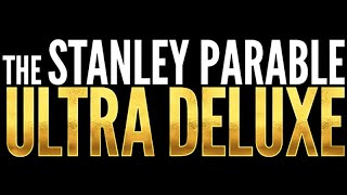 The Stanley parable Ultra deluxe Hole ost [upl. by Parik609]