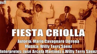 José Arcela y Willy Terry  Fiesta Criolla Letras [upl. by Gmur]