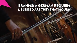 Brahms A German Requiem – 1 Blessed are they that mourn – London Philharmonic Orchestra [upl. by Rexford]