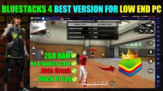 BLUESTACKS 4 BEST VERSION FOR LOW END PC  2GB RAM NO GRAPHICS CARD  BLUESTACKS [upl. by Otxis]