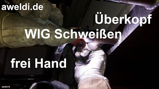 Schweißen Rohrschweißen WIG schweißen Überkopf im Anlagenbau ohne Pendeltechnik YouTube Video [upl. by Ennaeirb487]