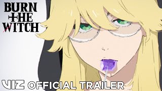 Official Trailer 2  Burn the Witch Limited Series  VIZ [upl. by Haimrej]