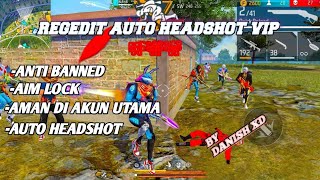 AUTO HEADSHOT‼️ REGEDIT VIP AUTO HEADSHOT  REGE FF TERBARU NEMBAK BADAN HS CUY [upl. by Dorfman]