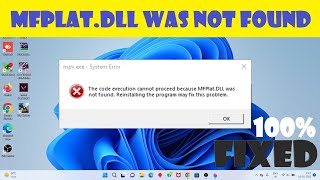 MFPlatDLL was not found amp missing  windows 11107 2023 [upl. by Anyrtak]