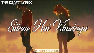 Ja Tujhe Maaf Kiya Lyrics  Dil Ko Todne Wale  Sitam Hai Khudaya [upl. by Lanae]