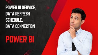 Power BI Service Data refresh schedule Data connection  Power BI Complete Tutorial  Power BI [upl. by Seuqirdor]