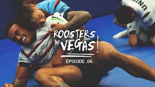 Roosters In Vegas Episode 6  Dialled In [upl. by Llerdnod]