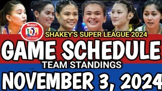 SHAKEYS SUPER LEAGUE GAME SCHEDULE AND TEAM STANDINGS AS OF NOVEMBER 3 2024 gameschedule [upl. by Hylton]