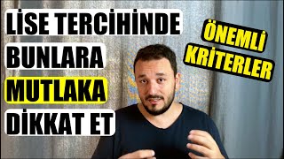 Lise Seçerken Bunlara MUTLAKA DİKKAT ET  Önemli Kriterler [upl. by Rehposirhc]