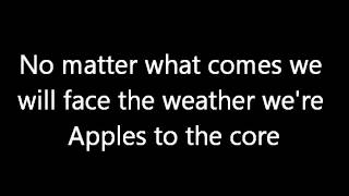 Apples to the Core Lyrics [upl. by Scherle]