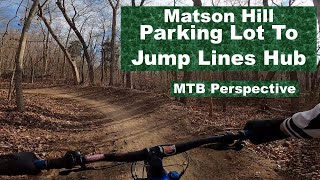 Matson Hill Mountain Bike Trails  Parking Lot to Jump Lines Hub [upl. by Aicirtac16]