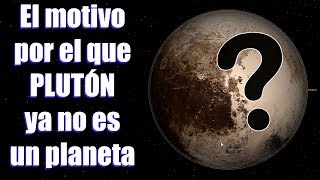 El motivo por el que Pluton ya no es un planeta [upl. by Meuse]