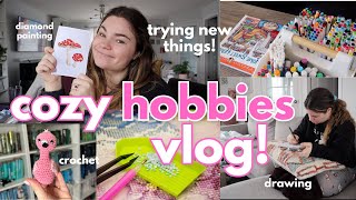 COZY HOBBY VLOG trying NEW hobbies  crochet diamond painting drawing [upl. by Inail]