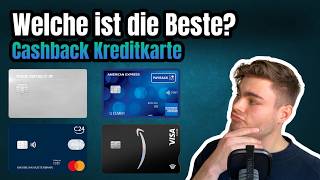 Cashback Kreditkarten im Vergleich I Welche lohnt sich [upl. by Roberta]