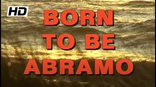 Elio e le Storie Tese  Born to be Abramo video ufficiale HD [upl. by Abita]