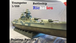 Building and Painting the Richelieu from Trumpeter in 1350 [upl. by Brandes233]