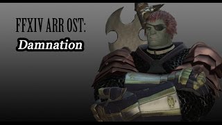 FFXIV OST Ambush BGM  Damnation [upl. by Boaten]