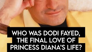 Who Was Dodi Fayed Princess Dianas Last Love [upl. by Navets609]