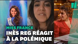 Accusée davoir critiqué Miss France Inès Reg réagit sur Instagram [upl. by Esinad]