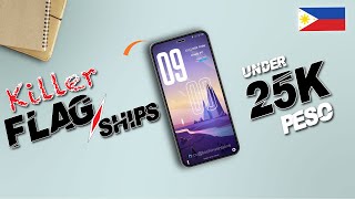 Top 5 Best Flagship Phones Below 25K Pesos in Philippines 2024 25kpesophoneQ1 [upl. by Richmond]