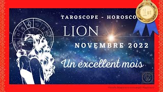 ♌LION novembre 2022 Taroscope général🌟 sentimental💕 et pro💻 [upl. by Ahsya]