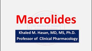 Macrolides in Clinical Practice [upl. by Aseret]