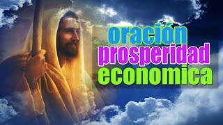 ORACION DIARIA PARA ABUNDANCIA Y PROSPERIDAD ECONOMICA [upl. by Peugia]