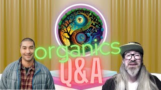 Organic gardening QampA ep5 w Tad Hussey amp Chad Westport [upl. by Ettenhoj369]