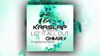 Kap Slap feat Angelika Vee  Let It All Out Cr4mirex Progressive Remix [upl. by Annoik]