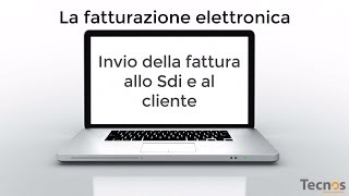 La fatturazione elettronica  Invio dei file allo Sdi [upl. by Standley]