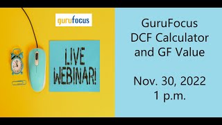 GuruFocus Live Webinar DCF and GF Value [upl. by Lindblad750]