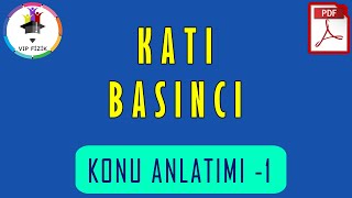 Katı Basıncı Konu Anlatımı  PDF  TYT Fizik 2022 [upl. by Azilanna]