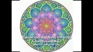 Meditación Sanación del Niño Interno [upl. by Eniarrol]