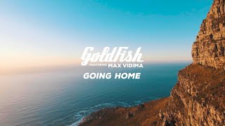 GoldFish  Going Home ft Max Vidima Official Music Video [upl. by Derwin]