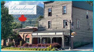 Rossland British Columbia Walking Tour 🇨🇦 [upl. by Carolyn]