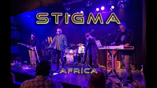 Stigma  Africa  Live 2024 [upl. by Revart569]