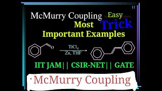 Name Reaction  McMurry Coupling Reaction Important Examples [upl. by Irrep]