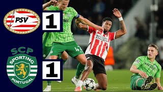 PSV vs Sporting CP 11 Highlights  Uefa Champions League [upl. by Wivina346]