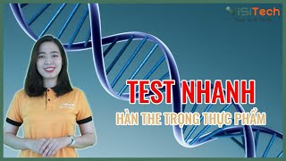 Test Kiểm Tra Nhanh Hàn The Trong Thực Phẩm Phần 1 [upl. by Ornstead604]