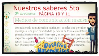 Medios de comunicación masiva libro de nuestro saberes página 10 y 11 de 5 grado de primaria [upl. by Faden]