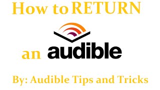 How to Audible Return your Purchased Audible Books for a Refund [upl. by Yeh]