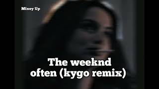 The weeknd  often kygo remix [upl. by Alaik]