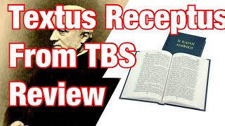 Textus Receptus Trinitarian Bible Society Review [upl. by Carbrey]