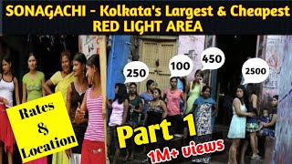 Sonagachi  Kolkatas largest and cheapest Red Light Area  RateLocationkala sach of Rendi Khana [upl. by Lleuqar]