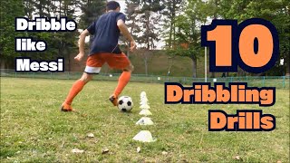 quot10 Dribbling Drillsquot  Improve your Close Control Dribbling Skills amp Dribble like Messi in Football [upl. by Hellah]