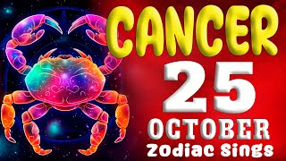 🤑 🔥𝐅𝐎𝐑𝐓𝐔𝐍𝐄 𝐈𝐒 𝐖𝐈𝐓𝐇 𝐘𝐎𝐔 🤑 💵 Cancer ♋ Horoscope for today october 25 2024 🔮 horoscope Daily cancer [upl. by Aldis]