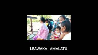 NEGERI HARIA 💝 LEAWAKA AMALATU 💝 Bage SEMBAKAU 4 [upl. by Corydon]