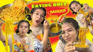 Eating only Maggi for a whole day🍜😋wo bhi bina rooye😂  Challenge [upl. by Marline]