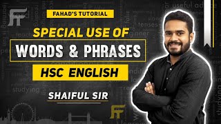 Special Uses of Words and Phrase  HSC English  Shaiful Islam Sir  Fahads Tutorial [upl. by Kassaraba]